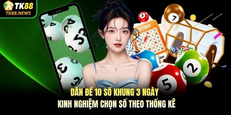 dàn đề 10 số khung 3 ngày
